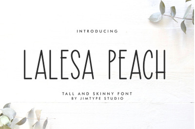 Lalesa Peach - Tall and Skinny Font