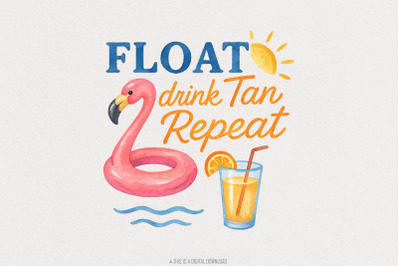 Float Drink Tan Repeat Shirt, Summer Beach Life PNG, Pool Party Day Dr