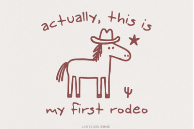This Actually Is My First Rodeo, Cowboy Raccoon png, Funny Racoon Tras