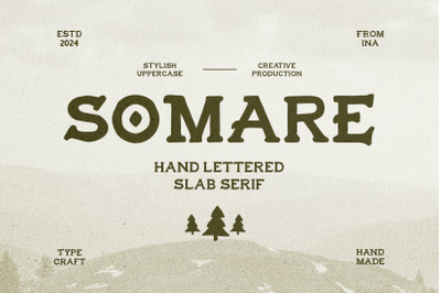 Somare - Hand Lettered Slab Serif