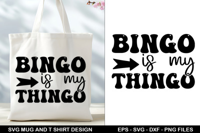 Bingo SVG Tote Bag &amp; T-Shirt Design