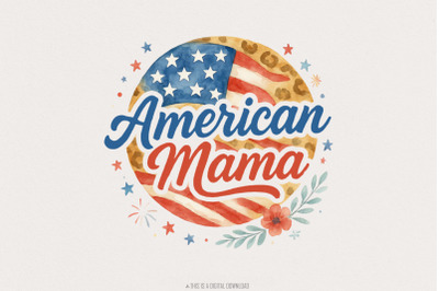 4th of July PNG, Retro American Mama Sublimation Design, Independence