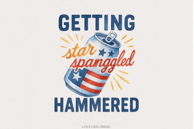Getting Star Spangled Hammered PNG, Instant Download, Sublimation Desi
