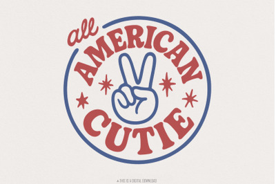 Fourth of July Sublimation Design, All American Cutie PNG, Independenc