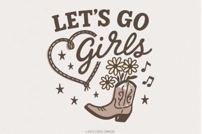 Let&#039;s Go Girls png, Western PNG, Cowboy Hat png, Cowgirl PNG, Western