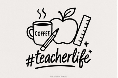 Teacher Life png, Back to School, Teacher Shirt png, Teach Love Inspir