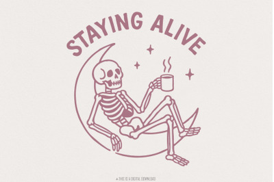 Staying Alive png, Halloween Coffee Skeleton Digital Download, Funny H