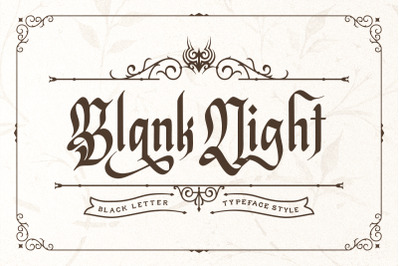 Blank Night - Stylish Blackletter