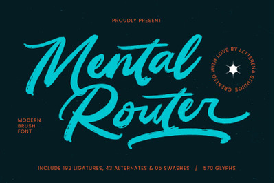 Mental Router - Modern Brush Font