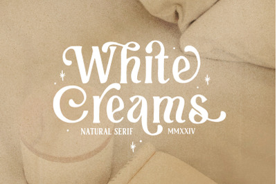 White Creams - Natural Serif