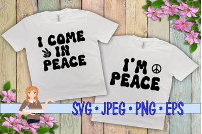 I Come in Peace - I&#039;M Peace