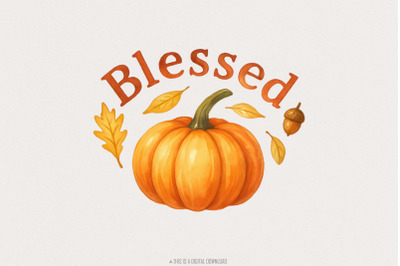 Blessed Pumpkin Fall Vibes PNG, Thanksgiving Turkey, Floral Pumpkin PN