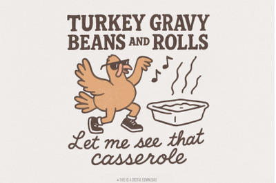 Turkey Gravy Beans And Rolls Let Me See That Casserole PNG, Funny Than