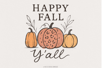 Happy Fall Y&#039;all PNG, Rustic Pumpkin Autumn Shirt PNG, Southern Fall D
