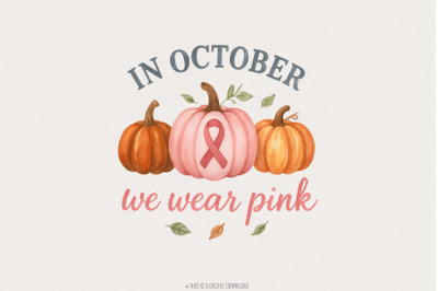 In October We Wear Pink PNG, Breast Cancer Awareness PNG, Pink Pumpkin