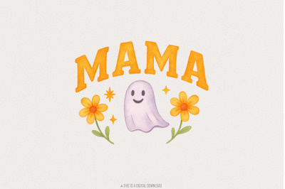 Mama PNG, Cute Ghost Floral Mother&#039;s Day Sublimation, Retro Mama Shirt