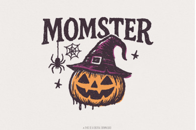 Momster Halloween PNG, Funny Mom Witch Pumpkin PNG Design, Spooky Fall