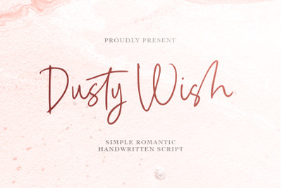Dusty Wish - Romantic Handwritten