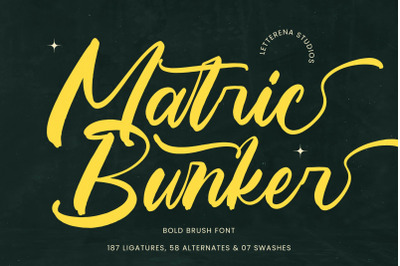 Matric Bunker - Bold Brush Font