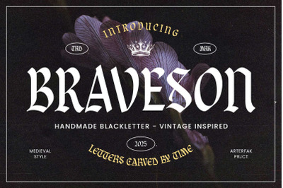 Braveson  Blackletter Style