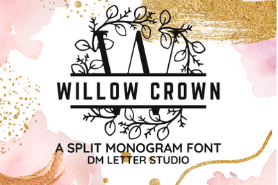 Willow Crown Split Monogram