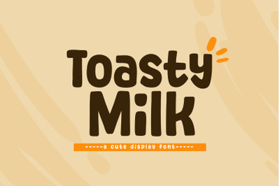 Toasty Milk