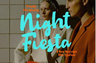 Night Fiesta Nostaligic Font
