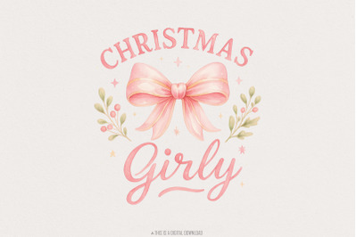 Christmas Girly PNG, Pink Bow Holiday PNG Shirt, Christmas Girly Water