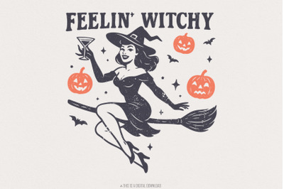 Feelin&#039; Witchy PNG, Retro Witch Halloween PNG, Vintage Pin Up Witch, J