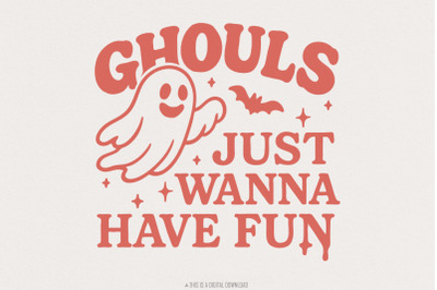 Ghouls Just Wanna Have Fun PNG, Retro Halloween PNG, Halloween Shirt,