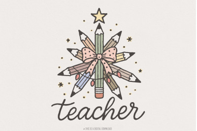 Teacher Pencil Star PNG, Best Teacher Ever PNG, Teacher Appreciation,