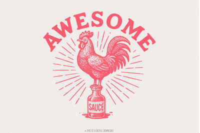Awesome Sauce PNG, Retro Rooster Shirt, Funny Chicken Sublimation, Dig