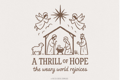 A Thrill Of Hope The Weary World Rejoices PNG, Nativity Scene PNG, Chr