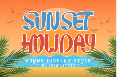 Sunset Holiday