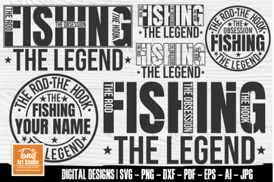 Fishing SVG Bundle - The Rod The Hook The Obsession The Legend
