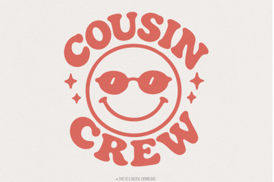 Cousin Crew PNG, Retro Smiley Face Digital Download, Family Matching S