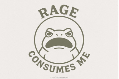 Rage Consumes Me PNG, Funny Frog Digital Download, Sarcastic Meme Anim