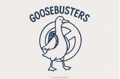 Goosebusters PNG, Funny Goose Digital Download, Parody Shirt Design, A