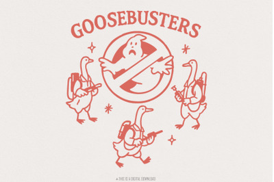Goosebusters PNG T-Shirt Design, Funny Goose Digital Download, Ghost H
