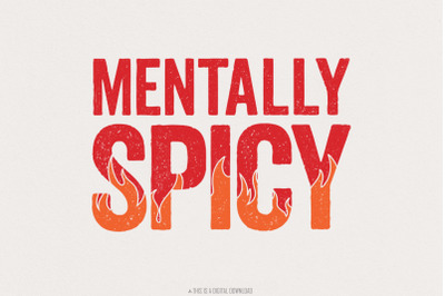Mentally Spicy PNG, Funny Quote Shirt, Mental Health PNG, Motivational