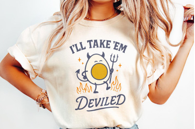 I&#039;ll Take &#039;Em Deviled PNG, Funny Egg Digital Download, Devil Cartoon C