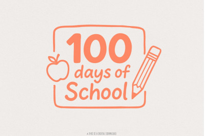 100 Days Of School PNG, Cute Apple And Pencil Digital Download, 100th