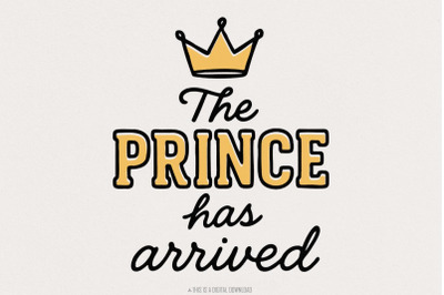 The Prince Has Arrived PNG, Royal Baby Boy Announcement PNG, Crown Dig