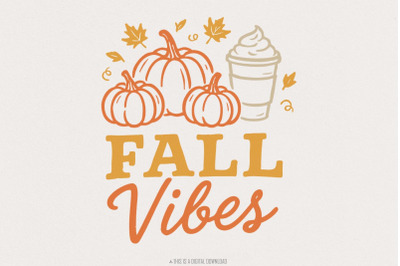 Fall Vibes PNG, Autumn Pumpkin Latte Art, Cozy Coffee PNG for Sublimat