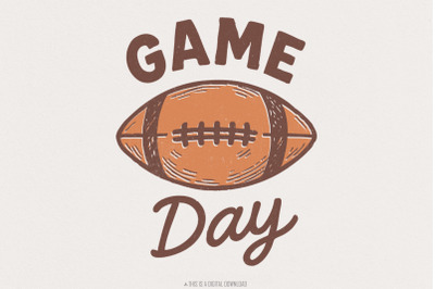 Game Day PNG, Football Digital Download Shirt, Sports Lover Gift, Prin