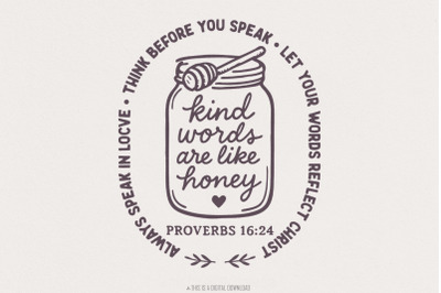 Kind Words Are Like Honey PNG, Proverbs 16:24 Digital Download, Inspir