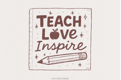 Teach Love Inspire PNG, Teacher Shirt PNG Design, Teacher Gift, Inspir