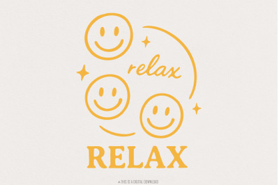 Relax PNG, Smiley Face Digital Download, Positive Vibes Shirt, Yellow