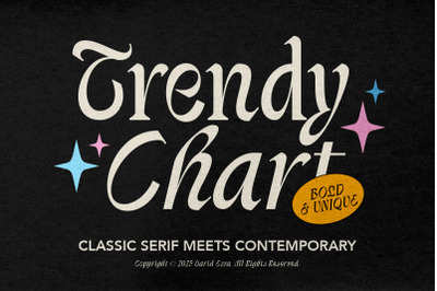 Trendy Chart - Unique Serif