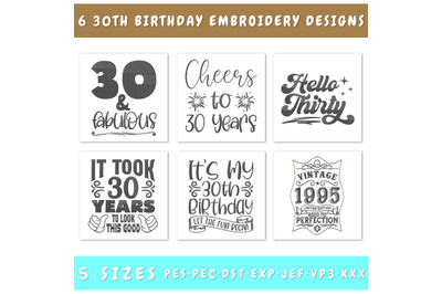30th Birthday Embroidery Designs Bundle - 6 Designs, 30th Birthday PES